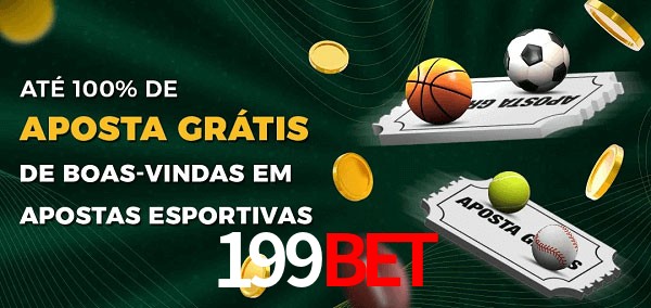 199Bet Ate 100% de Aposta Gratis